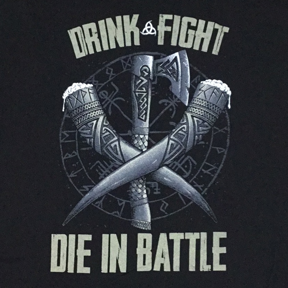 Warrior XII Men’s “Drink, Fight, Die in Battle” T-shirt, Black, 3XL